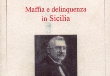 “Maffia e delinquenza in Sicilia”