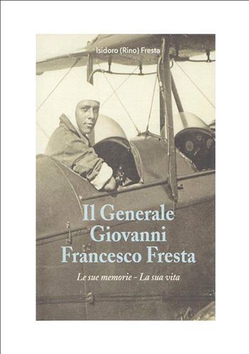 Giarre ricorda Giovanni Fresta, il generale volante, eroe in guerra e in pace
