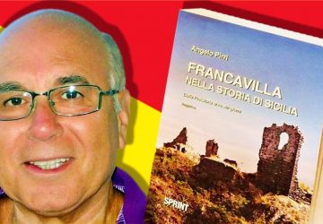 &ldquo;Francavilla nella Storia di Sicilia&rdquo; di Angelo Pirri