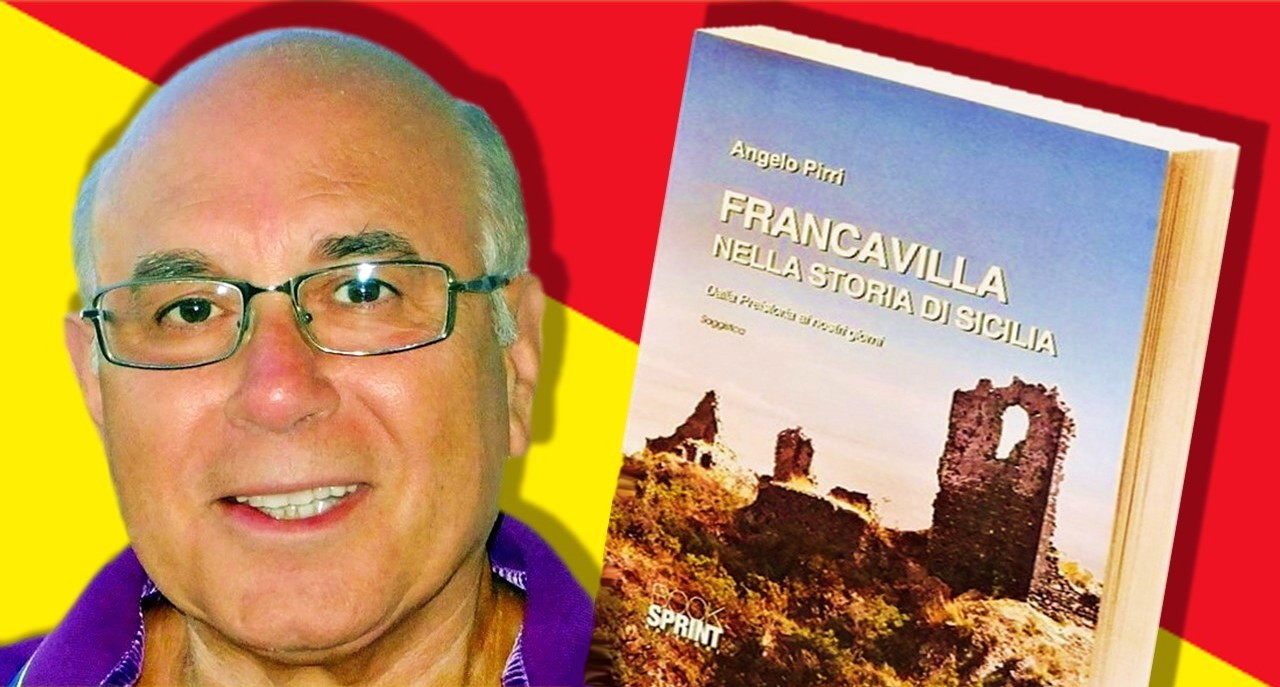 “Francavilla nella Storia di Sicilia” di Angelo Pirri