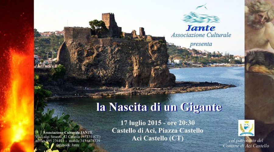 Aci Castello: debutto dell’associazione “Iante” con lo spettacolo “La nascita di un gigante”