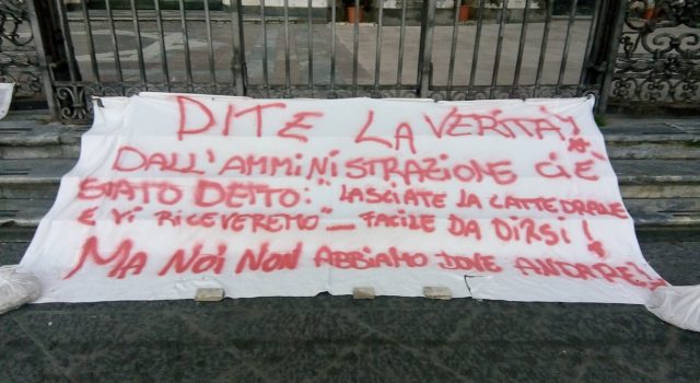 Catania, da quasi un mese in cattedrale: diritti e non favori per i “disagiati”