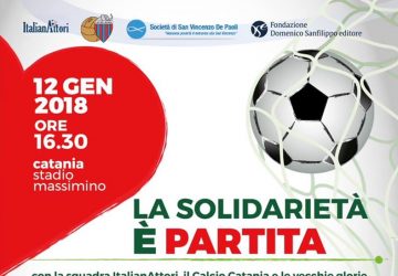 Catania, oggi la solidariet&agrave; scende in campo al Massimino