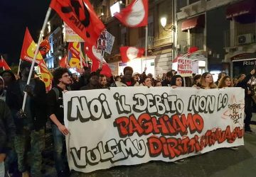 Catania: contro il "loro dissesto". Corteo "meticcio" attraversa la citt&agrave;