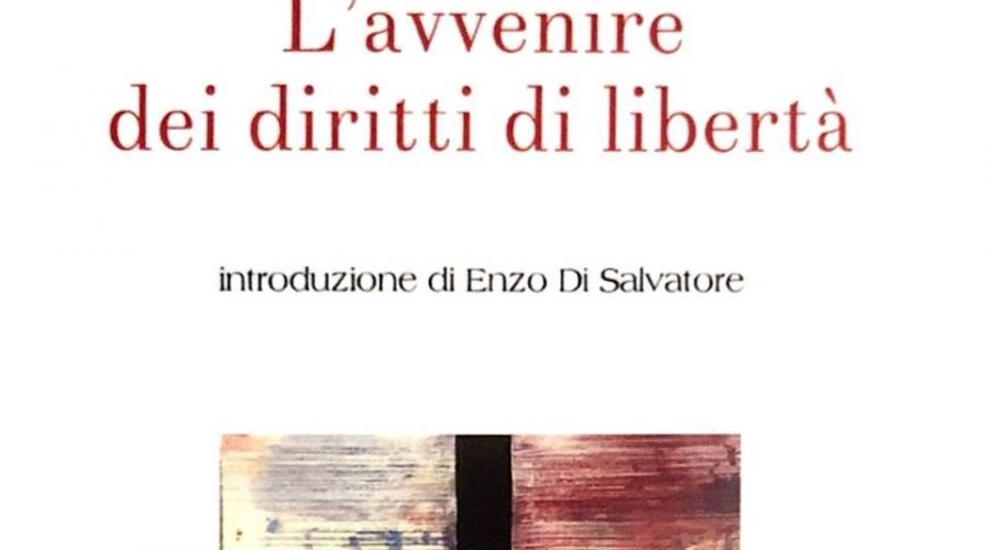 Catania, presentato “L’avvenire dei diritti di libertà” a cura di Enzo Di Salvatore