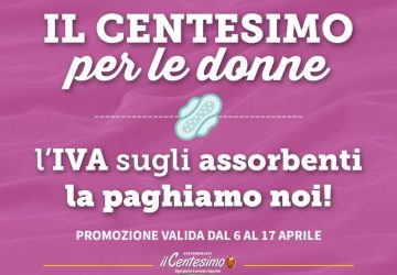 Il "Centesimo per le donne&rdquo;: la promozione che propone gli assorbenti senza il costo dell&rsquo;IVA