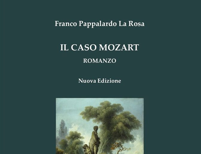 Il “Caso Mozart” di Franco Pappalardo La Rosa