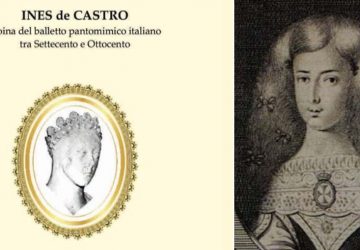 In&eacute;s de Castro, figura chiave del balletto pantomimico italiano&hellip; nell&rsquo;opera di Salvatore Statello