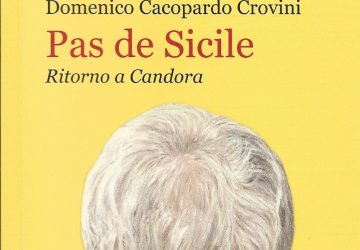 "Pas de Sicile", l’ultimo romanzo di Domenico Cacopardo