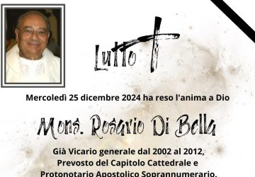 Diocesi in lutto: si &egrave; spento mons. Rosario Di Bella