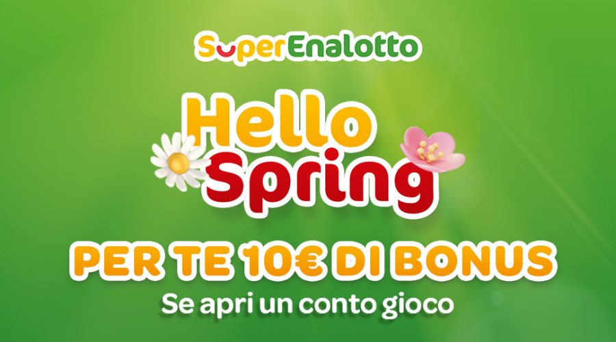 SuperEnalotto, in arrivo l’iniziativa “Hello Spring”