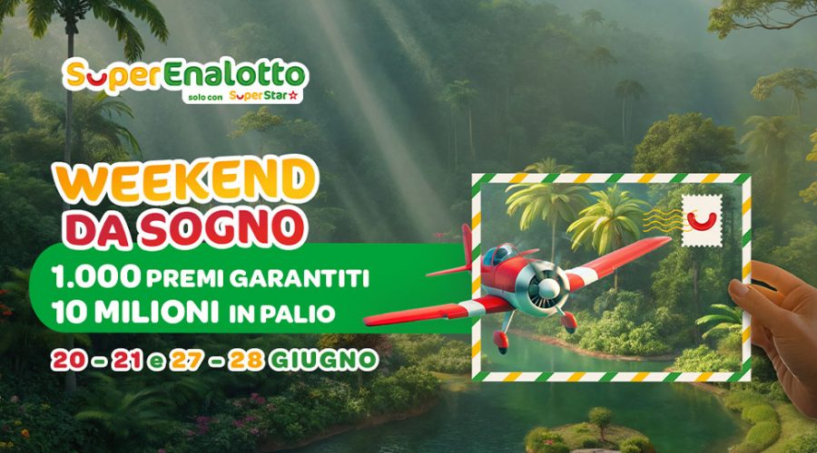 In palio ricchi premi con l’iniziativa “Weekend da sogno” di SuperEnalotto