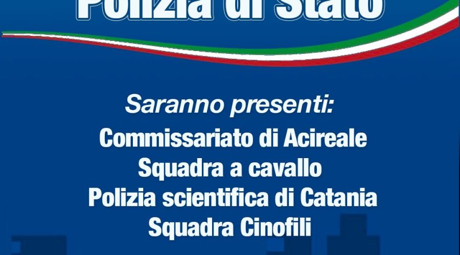 Riposto, oggi “Incontro con la Polizia”: un pomeriggio dedicato alla legalità, alla prevenzione e al dialogo con i cittadini