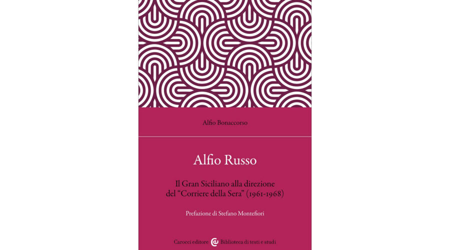 Giarre, un libro racconta Alfio Russo: il «Gran Siciliano» alla guida del Corriere della Sera