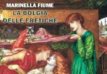Presentato a Messina “La bolgia delle eretiche”, ultimo romanzo di Marinella Fiume