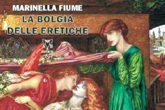 Presentato a Messina “La bolgia delle eretiche”, ultimo romanzo di Marinella Fiume